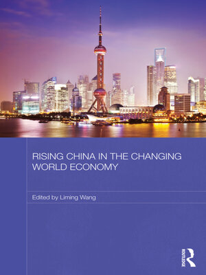 cover image of Rising China in the Changing World Economy